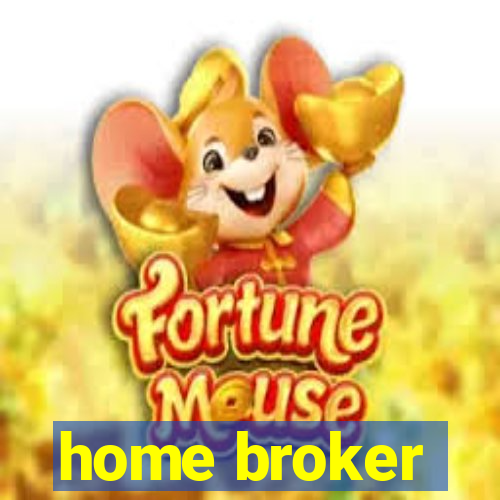 home broker